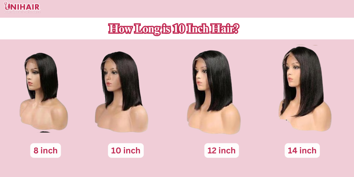 10 Inch Hair Length: Should You Add This Size to Your Wholesale Inventory? 2 10 inch hair length